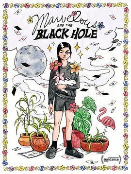<span style='color:red'>不可思议</span>的黑洞 Marvelous and the Black Hole