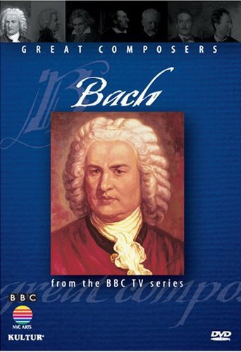 BBC伟大的<span style='color:red'>作曲</span>家第一集：巴赫 Great Composers: Johann Sebastian Bach