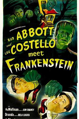 两傻大战科学<span style='color:red'>怪人</span> Abbott and Costello Meet Frankenstein