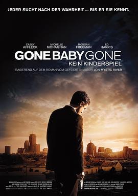 <span style='color:red'>失</span><span style='color:red'>踪</span>宝贝 Gone Baby Gone