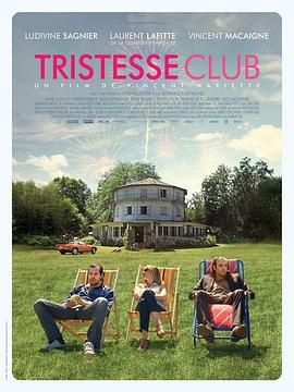悲伤俱乐部 Tristesse Club