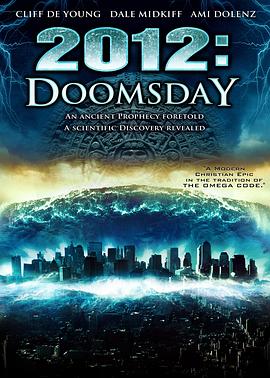 2012<span style='color:red'>世</span>界<span style='color:red'>末</span>日 2012 Doomsday