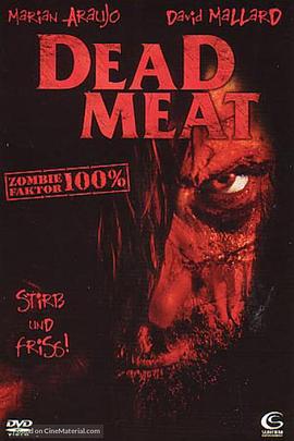 死肉 Dead <span style='color:red'>Meat</span>