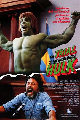 浩克的审判 The Trial of the <span style='color:red'>Incredible</span> Hulk