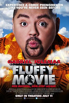 蓬松大电影 The Fluffy Movie