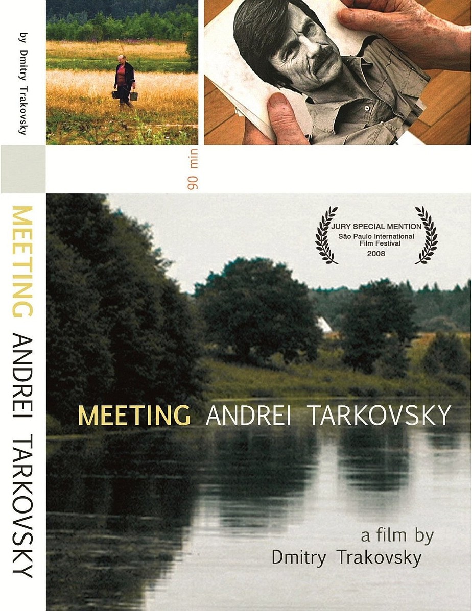 遇见塔可夫 Meeting Andrei Tarkovsky