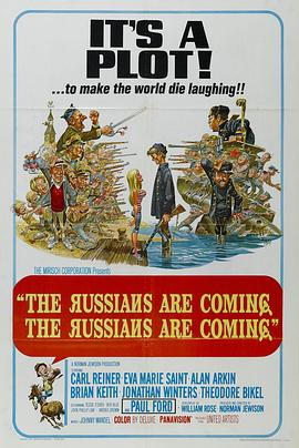 俄国人<span style='color:red'>来了</span>！俄国人<span style='color:red'>来了</span>！ The Russians Are Coming! The Russians Are Coming!