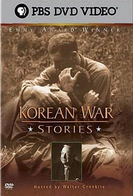 朝鲜<span style='color:red'>战场</span>-背后的故事 Korean War Stories