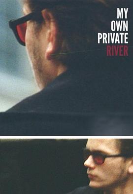 我自己的<span style='color:red'>瑞</span>凡 My Own Private River