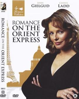 东方快车恋曲 Romance on the Orient Express