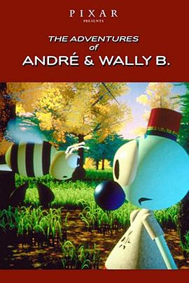 安德鲁和威利冒险记 The Adventures of André and Wally <span style='color:red'>B</span>.