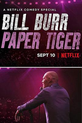 <span style='color:red'>比尔</span>·伯尔：纸老虎 Bill Burr: Paper Tiger