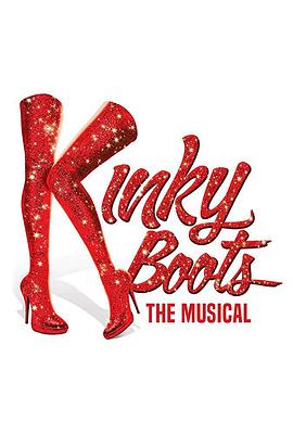 长靴皇后 Kinky Boots the Mu<span style='color:red'>sica</span>l