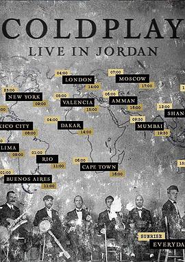 酷玩乐队：伟大<span style='color:red'>日常</span> - 约旦现场 Coldplay: Everyday Life - Live in Jordan