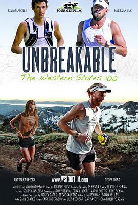 坚不可摧：西部 100 Unbreakable: The Western States 100