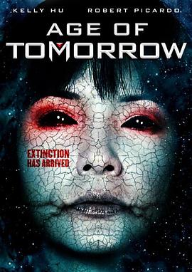<span style='color:red'>明</span>日<span style='color:red'>时</span>代 Age of Tomorrow