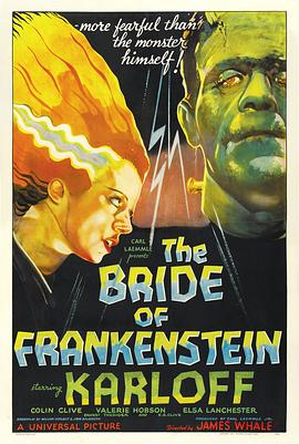 <span style='color:red'>科学</span>怪人的新娘 The Bride of Frankenstein