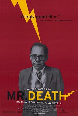<span style='color:red'>死</span><span style='color:red'>亡</span>先<span style='color:red'>生</span> Mr. Death: The Rise and Fall of Fred A. Leuchter, Jr.