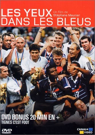 9<span style='color:red'>8世</span>界杯之旅 Les Yeux Dans Les Bleus