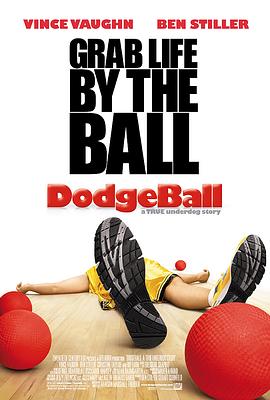 疯狂<span style='color:red'>躲避</span>球 Dodgeball: A True Underdog Story