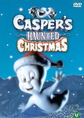 <span style='color:red'>鬼</span>马小精灵之圣诞惊<span style='color:red'>魂</span>记 Casper's Haunted Christmas