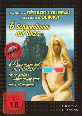 <span style='color:red'>六个</span>瑞典女孩在伊比沙 Sechs Schwedinnen auf Ibiza