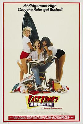 <span style='color:red'>开放</span>的美国学府 Fast Times at Ridgemont High