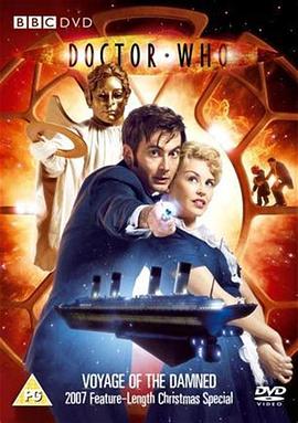 神秘博士：<span style='color:red'>诅咒</span>之旅 Doctor Who: Voyage of the Damned