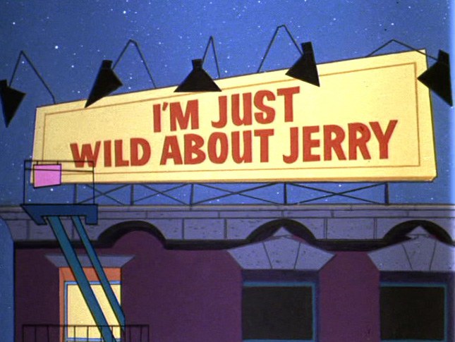 我为杰瑞狂 I'm Just Wild About Jerry