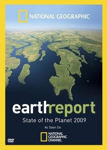 国家地理 2009地球现状报告 National Geographic Earth Report State of the Planet 2009