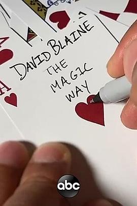 大卫布赖恩之<span style='color:red'>街头</span>魔术 David Blaine: The Magic Way