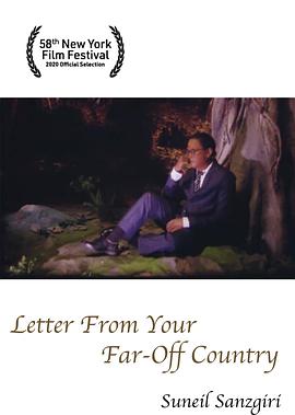 远乡来信 Letter From Your Far-Off Country