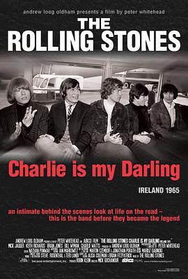 滚石乐队1965 The Rolling Stones: Charlie Is My Darling - Ireland 1965
