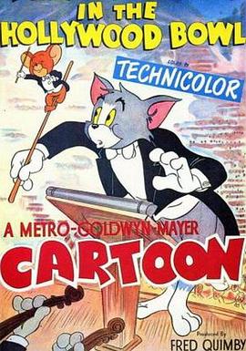 好莱坞碗<span style='color:red'>演奏</span>会 Tom and Jerry in the Hollywood Bowl