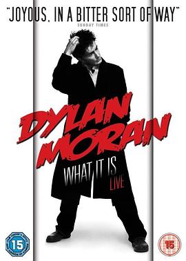 迪兰·莫兰：<span style='color:red'>是什么</span>？ Dylan Moran Live: What It Is