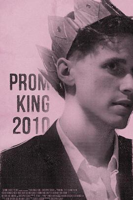 我是舞会国王 Prom King, <span style='color:red'>2010</span>