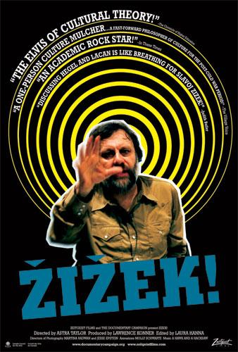 <span style='color:red'>齐</span>泽克！ Zizek!