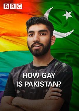 <span style='color:red'>巴基斯坦</span>有多基 How Gay Is Pakistan?