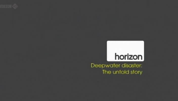 <span style='color:red'>揭</span>密: 墨西哥湾漏油事件的真相 Deepwater Disaster: The Untold Story