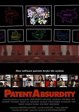 专利的荒谬性：软件专利如何破坏专利体系 Patent Absurdity: how software patents <span style='color:red'>bro</span>ke the system