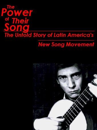 歌声的<span style='color:red'>力量</span>：拉丁美洲新歌运动史 The Power of Their Song: The Untold Story of Latin America's New Song Movement