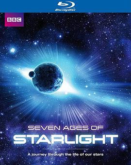 恒星<span style='color:red'>七</span>纪 Seven Ages of Starlight