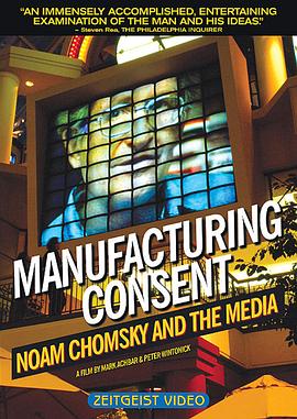 制造共识：乔姆斯基与媒体 Manu<span style='color:red'>fa</span>cturing Consent: Noam Chomsky and the Media