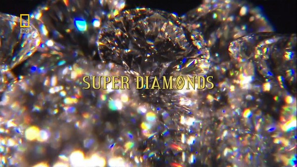 国家地理 科学新发现：超<span style='color:red'>级</span>钻石 National Geographic Naked Science: Super Diamonds
