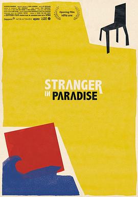 天<span style='color:red'>堂</span>里的异乡人 Stranger in Paradise