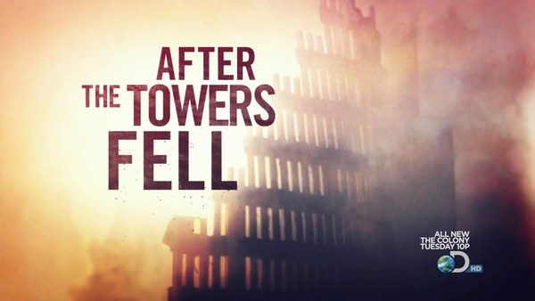 探索频道：911—塔倒之后