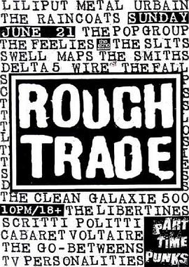 <span style='color:red'>自</span><span style='color:red'>己</span>动手做： Rough Trade 故事 Do It Yourself - The Story Of Rough Trade
