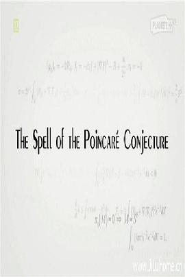 追寻宇宙的形状：<span style='color:red'>庞</span>加莱猜想 The Spell of the Poincare Conjecture