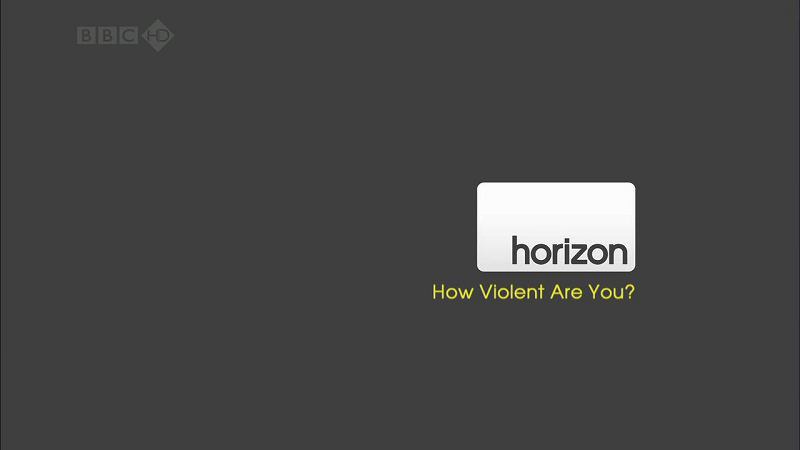 地平线系列： 你有多暴力？ Horizon: How Violent Are You?