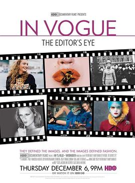 时尚编辑眼 In Vogue: The Editor's Eye